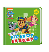 Psi Patrol. Koło Zabawy. Kto ruszy do akcji - zbiorowa praca - książka