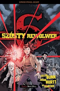 Szósty rewolwer 9 Boot Hill - Bunn Cullen, Hurtt Brian, Crabtree Bill - książka