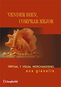 Vender bien, comprar mejor - Ana Gianella - ebook