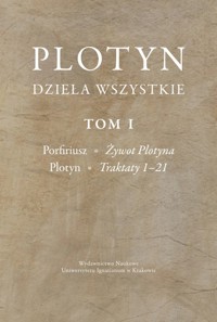 Plotyn Dzieła wszystkie Tom 1 -  - książka