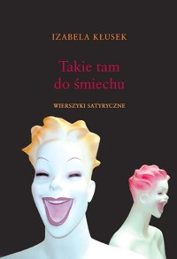 Takie tam do śmiechu - Kłusek Izabela - książka
