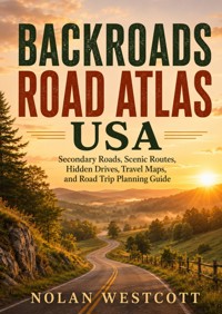 Backroads Road Atlas USA - Nolan Westcott - ebook