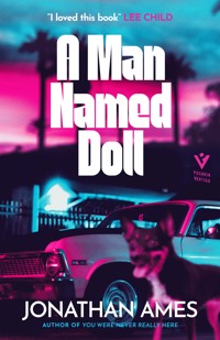 A Man Named Doll - Jonathan Ames - ebook
