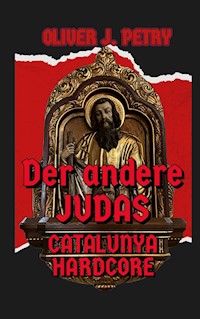 Der andere Judas - Oliver J. Petry - ebook