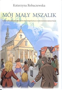 Mój mały mszalik - Rabczewska Katarzyna - książka