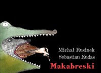 Makabreski - Rusinek Michał - książka