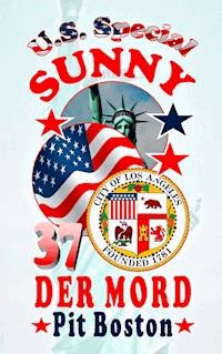 Sunny - Der Mord - Pit Boston - ebook