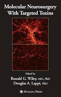 Molecular Neurosurgery with Targeted Toxins - - ebook