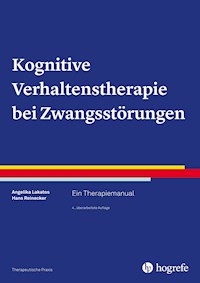 Kognitive Verhaltenstherapie bei Zwangsstörungen - Angelika Lakatos - ebook