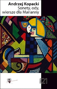 Sonety, ody, wiersze dla Marianny - Kopackio Andrzej - książka
