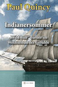 Indianersommer - Paul Quincy - ebook