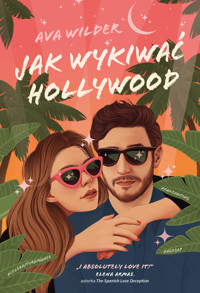 Jak wykiwać Hollywood - Wilder Ava - ebook + książka