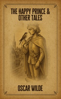 The Happy Prince and Other Tales - wilde oscar - ebook + książka