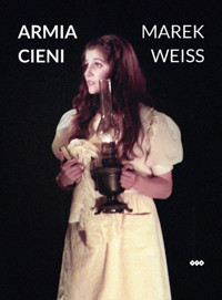 Armia cieni - Weiss Marek - książka