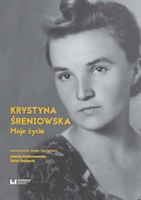 Moje życie - Krystyna Śreniowska - książka