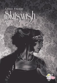 Skitswish - Céline Thomas - ebook