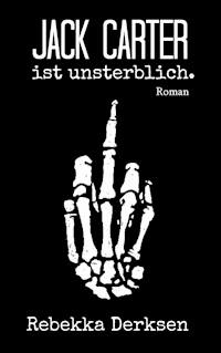 Jack Carter - Rebekka Derksen - ebook