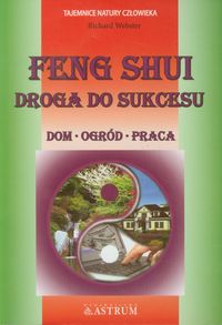 Feng Shui Droga do sukcesu - Richard Webster - książka
