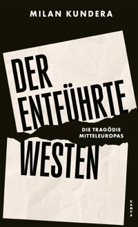 Der entführte Westen - Milan Kundera - ebook