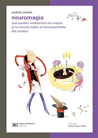 Neuromagia - Andrés Rieznik - ebook