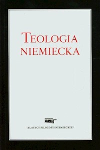 Teologia niemiecka - zbiorowa praca - książka