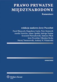 Prawo prywatne międzynarodowe Komentarz -  - książka