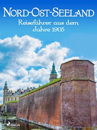 Nord-Ost-Seeland - Reiseführer - F. Carstensen - ebook