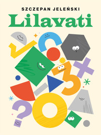 Lilavati. Rozrywki matematyczne - Szczepan Jeleński - książka