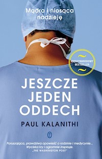 Jeszcze jeden oddech - Paul Kalanithi - książka