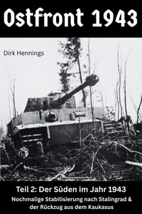 Ostfront 1943 - Teil 2 - Dirk Hennings - ebook