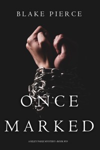 Once Marked (A Riley Paige Mystery—Book 19) - Blake Pierce - ebook