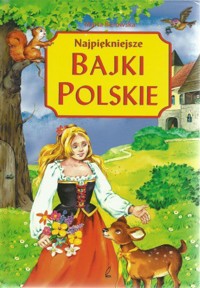 Najpiękniejsze bajki polskie - Marta Berowska - ebook