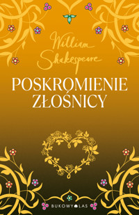 Poskromienie złośnicy - William Shakespeare - ebook