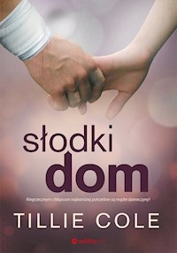 Słodki dom - Cole Tillie - ebook + książka