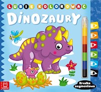 Lubię kolorować Dinozaury Kredka segmentowa - Podgórska Anna - książka