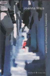 Sprzedawcy kieszonkowych lusterek - Joanna Wajs - ebook