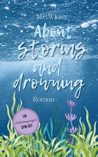 About storms and drowning - M.C. Winter - ebook