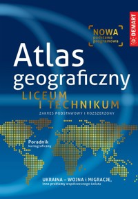 Atlas geograficzny. Zakres podstawowy i rozszerzony. Liceum i technikum - zbiorowa praca - książka