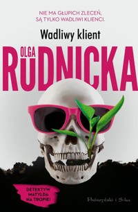 Wadliwy klient - Olga Rudnicka - ebook + audiobook + książka