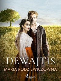 Dewajtis - Maria Rodziewiczówna - ebook + audiobook