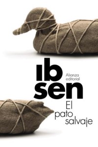 El pato salvaje - Henrik Ibsen - ebook