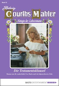 Hedwig Courths-Mahler - Folge 042 - Hedwig Courths-Mahler - ebook