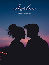 Aurélia - Gérard De Nerval - ebook