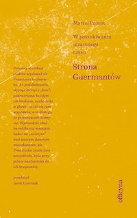 W poszukiwaniu utraconego czasu. Strona Guermantów - Proust Marcel - ebook