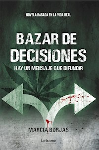 Bazar de decisiones - Marcia Borjas - ebook