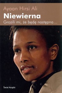 Niewierna - Ayaan Hirsi Ali - ebook