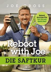 Reboot with Joe - Joe Cross - ebook