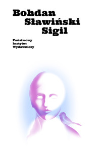 Sigil - Bohdan Sławiński - ebook + książka