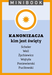 Kanonizacja. Minibook -  - ebook