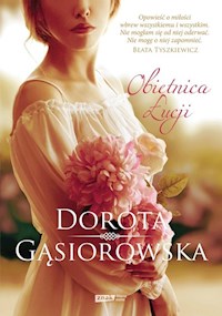 Obietnica Łucji - Dorota Gąsiorowska - książka